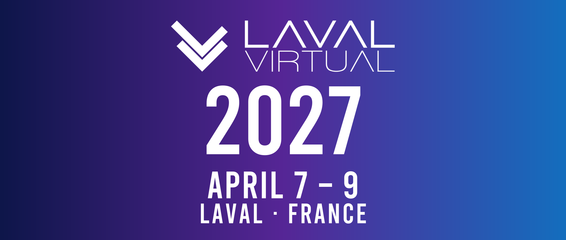 LAVAL VIRTUAL 2027, 7.-9. April, Laval, France